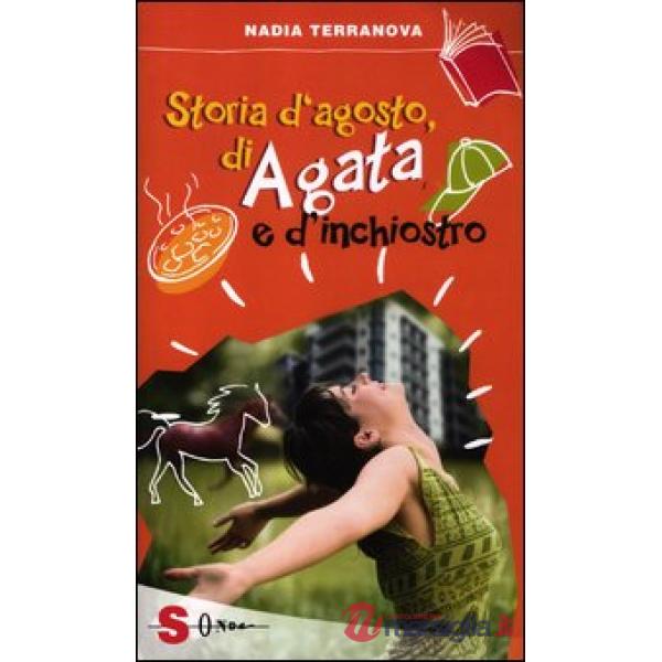 Storia d'agosto, di Agata e d'inchiostro