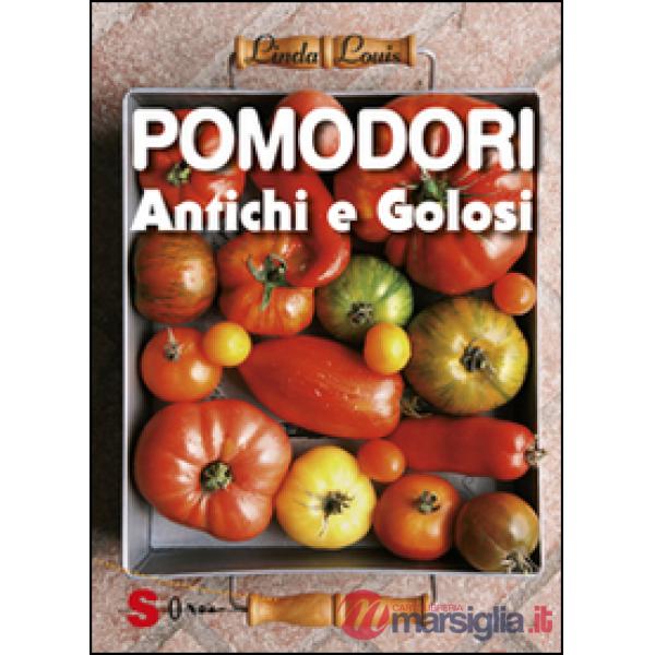 Pomodori antichi e golosi