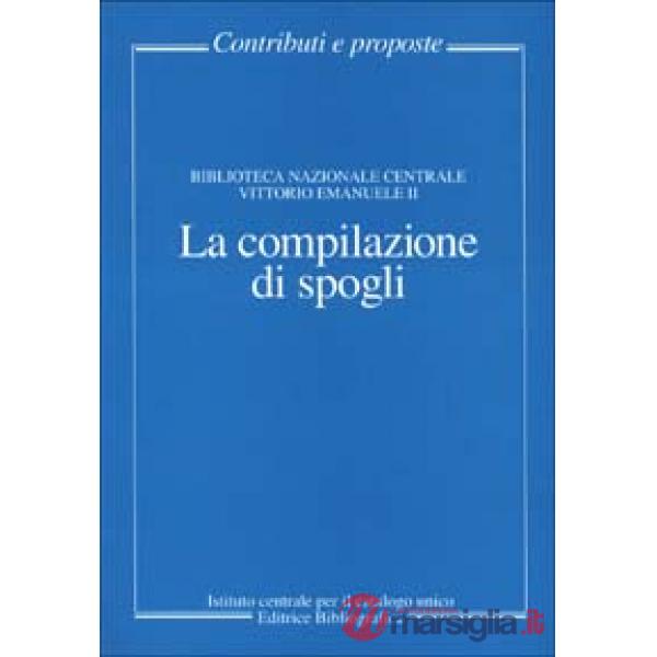 Compilazione di spogli (La)