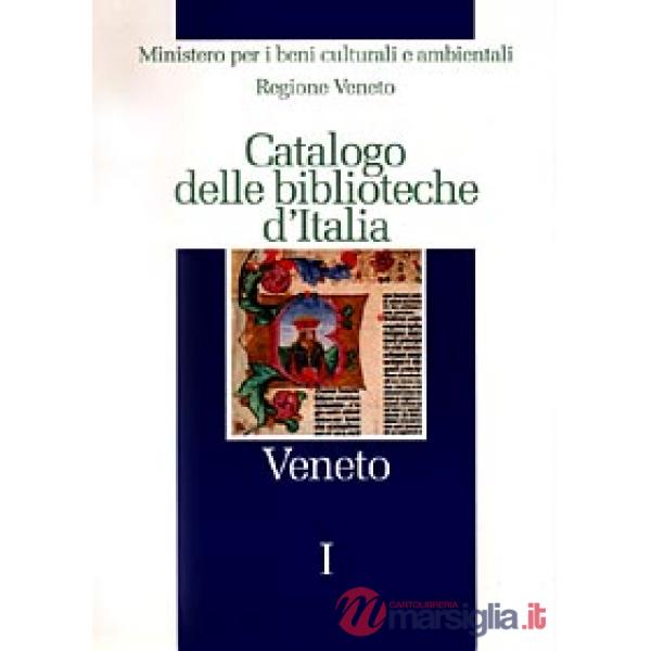 Catalogo delle biblioteche d'Italia. Veneto