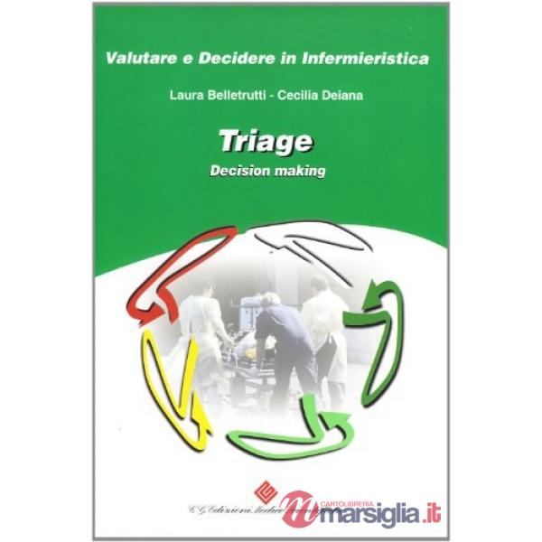 Triage infermieristico. Decision making