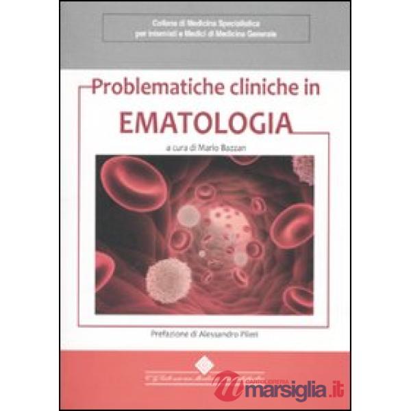 Problematiche cliniche in ematologia
