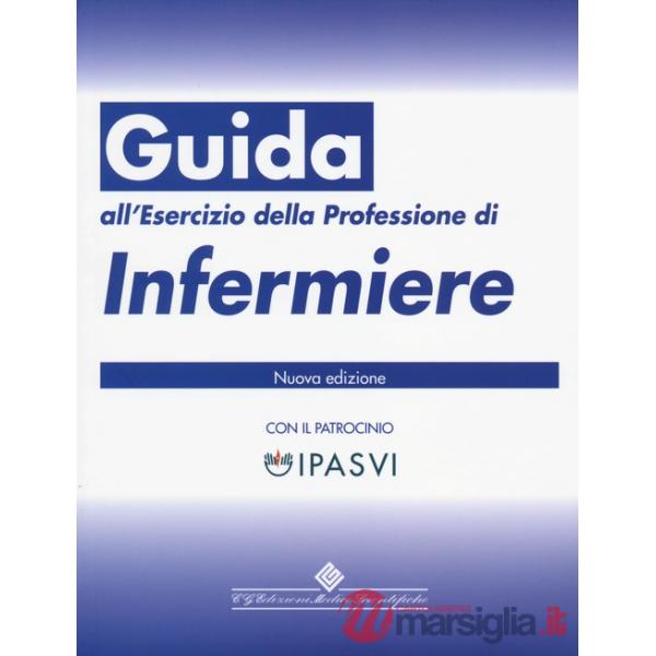 Guida all'esercizio della professione di infermiere