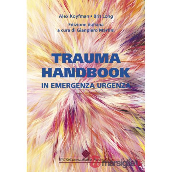 Trauma handbook in emergenza urgenza