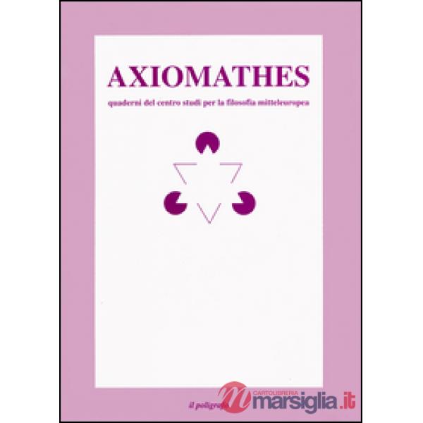 Axiomathes. Quaderni del Centro studi per la filosofia mitteleuropea (1993). Edi