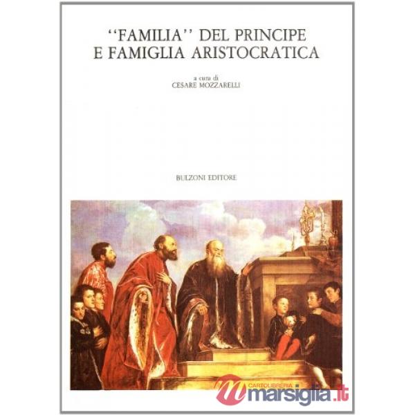Familia del principe e famiglia aristocratica