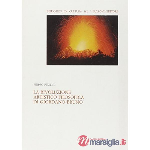 Rivoluzione artistico-filosofica di Giordano Bruno (La)