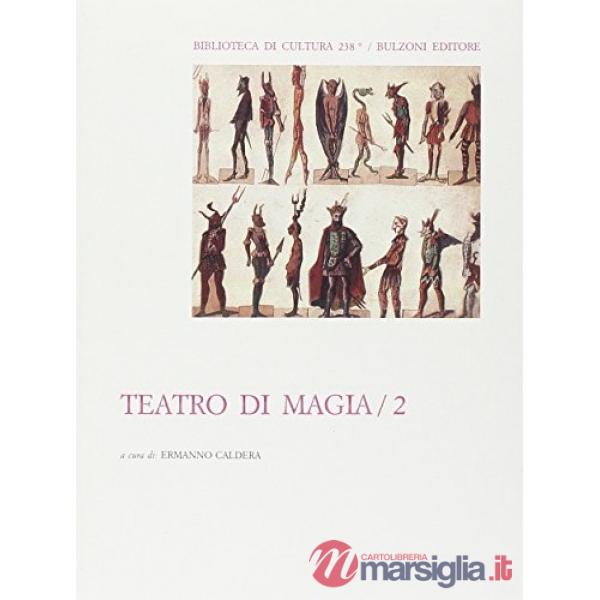 Teatro di magia. Vol. 2