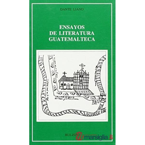 Ensayos de literatura guatemalteca