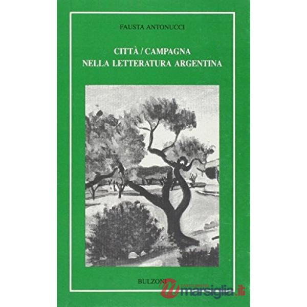 Città-campagna nella letteratura argentina