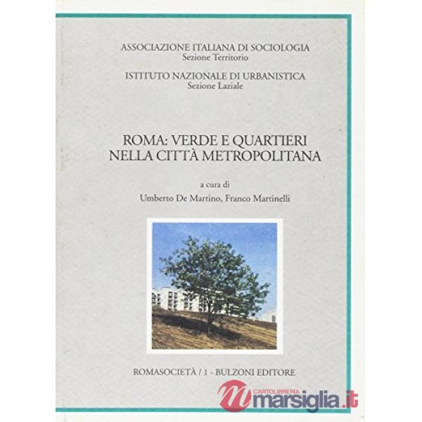 Roma: verde e quartieri nella città metropolitana