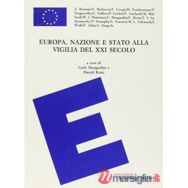 Europa, nazione e stato alla vigilia del XXI secolo