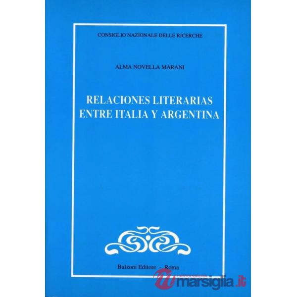 Relaciónes literarias entre Italia y Argentina