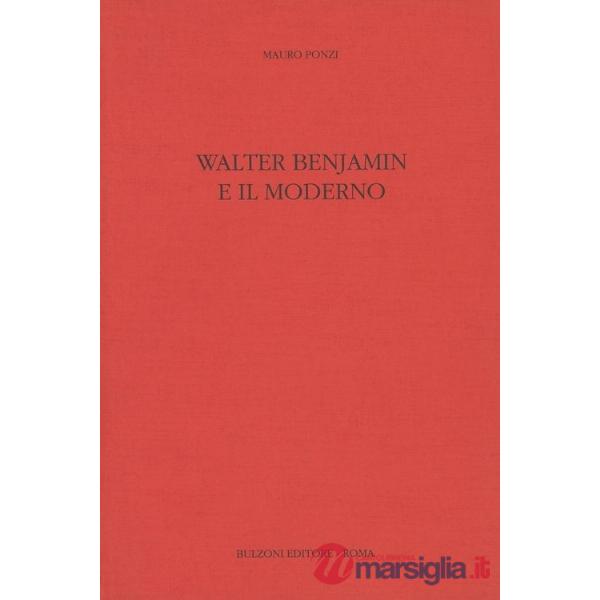 Walter Benjamin e il moderno