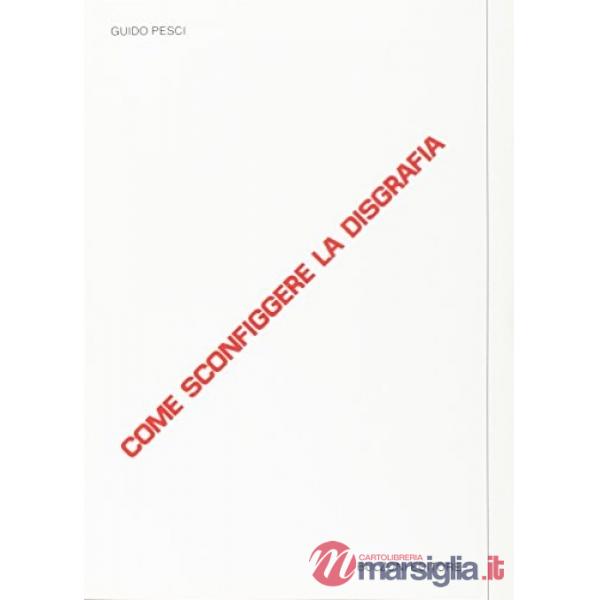Come sconfiggere la disgrafia