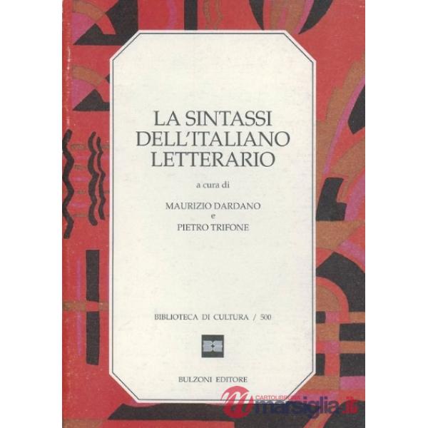 Sintassi dell'italiano letterario (La)