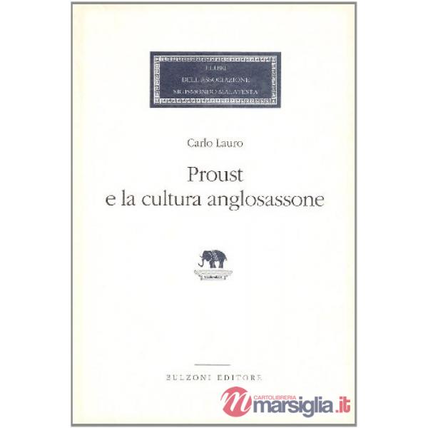 Proust e la cultura anglosassone