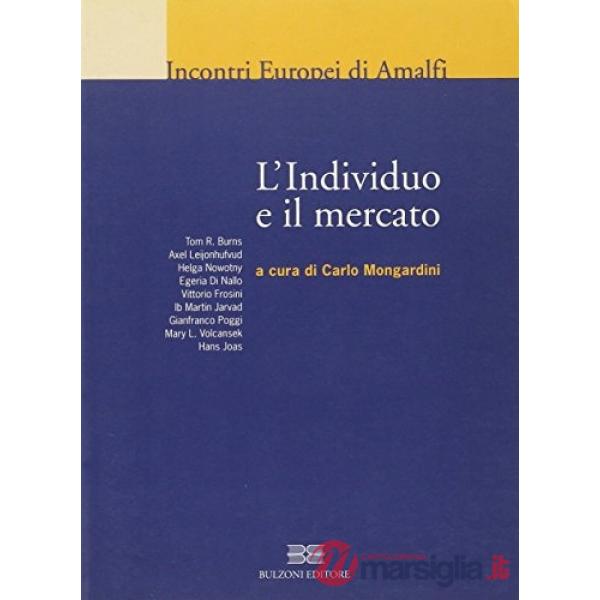 Individuo e il mercato (L')