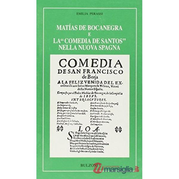 Matías de Bocanegra e la «comedia de santos» nella nuova Spagna