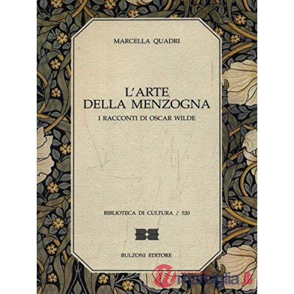 Arte della menzogna. I racconti di Oscar Wilde (L')