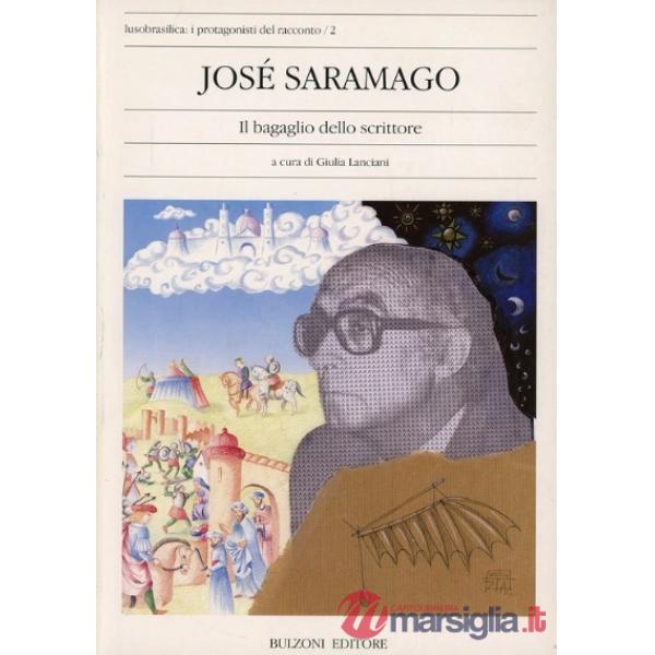 José Saramago. Il bagaglio dello scrittore