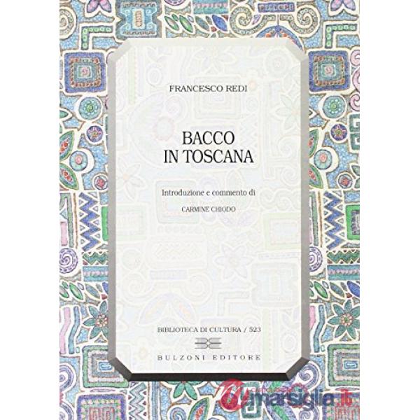 Bacco in Toscana