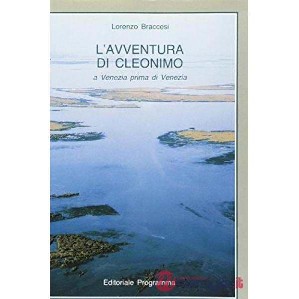 Avventura di Cleonimo a Venezia prima di Venezia (L')
