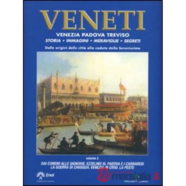 Veneti. Venezia Padova Treviso