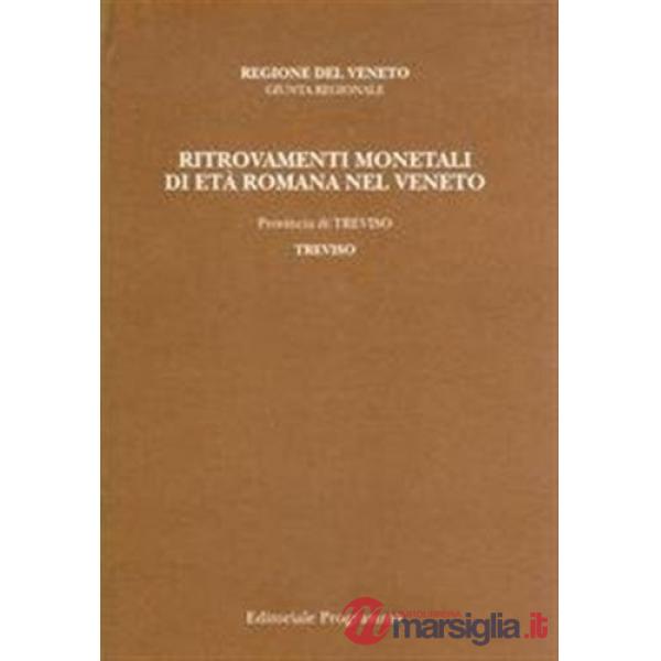 Ritrovamenti monete età romana Treviso