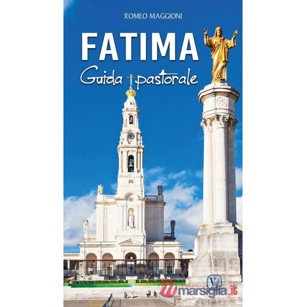 Fatima. Guida pastorale