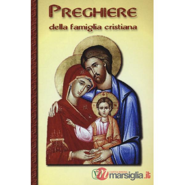 Preghiere della famiglia cristiana
