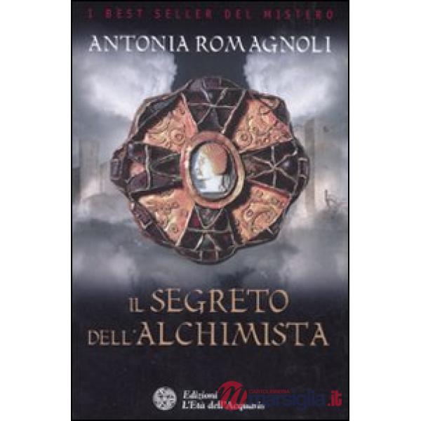 Segreto dell'alchimista (Il)