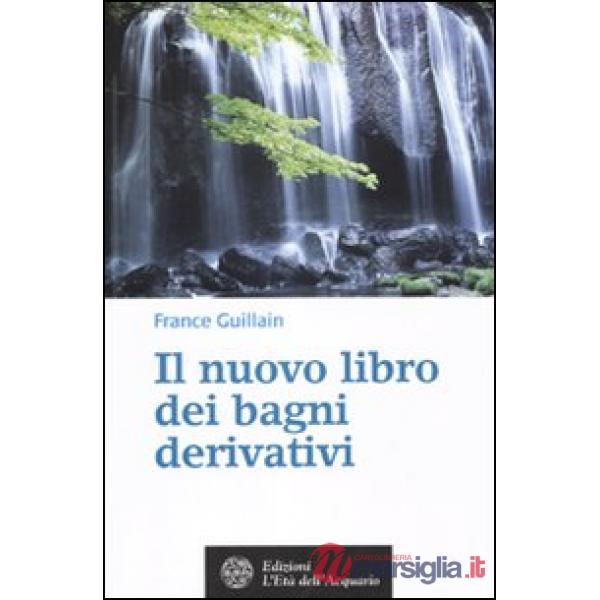 Nuovo libro dei bagni derivativi (Il)