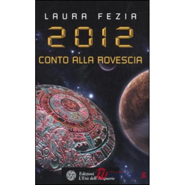 2012. Conto alla rovescia