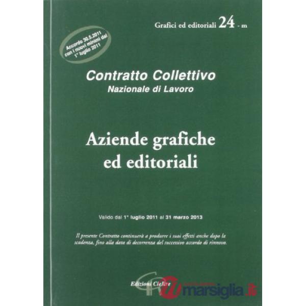 CCNL aziende grafiche ed affini, aziende editoriali anche multimediali