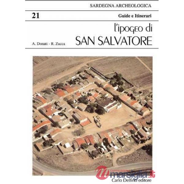 Ipogeo di San Salvatore del Sinis (L')
