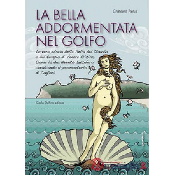 Bella addormentata nel golfo (La)