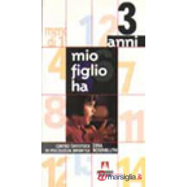 Mio figlio ha 3 anni
