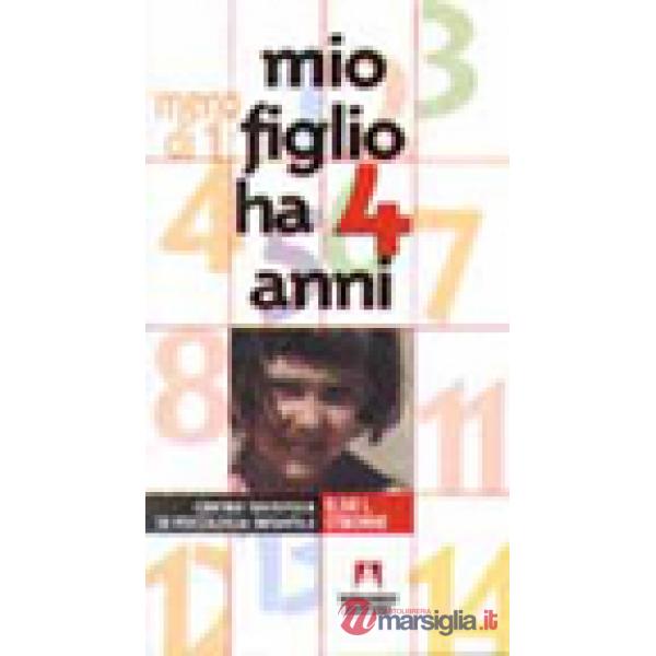 Mio figlio ha 4 anni