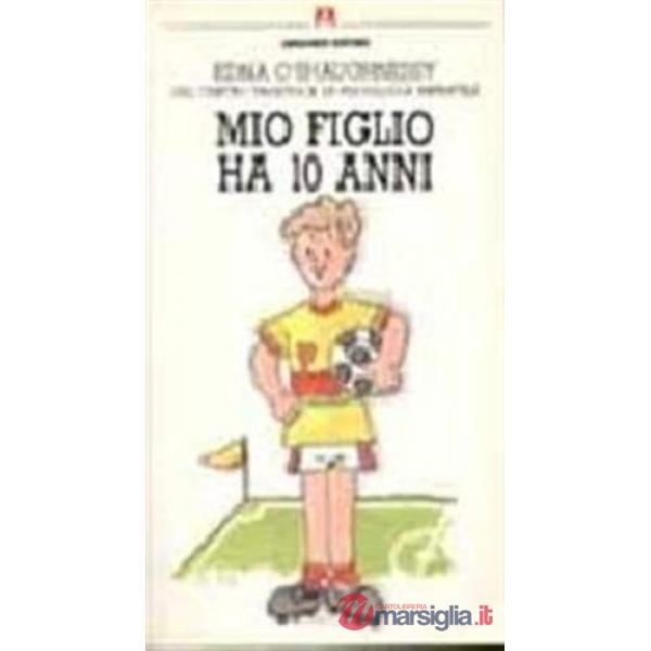 Mio figlio ha 10 anni