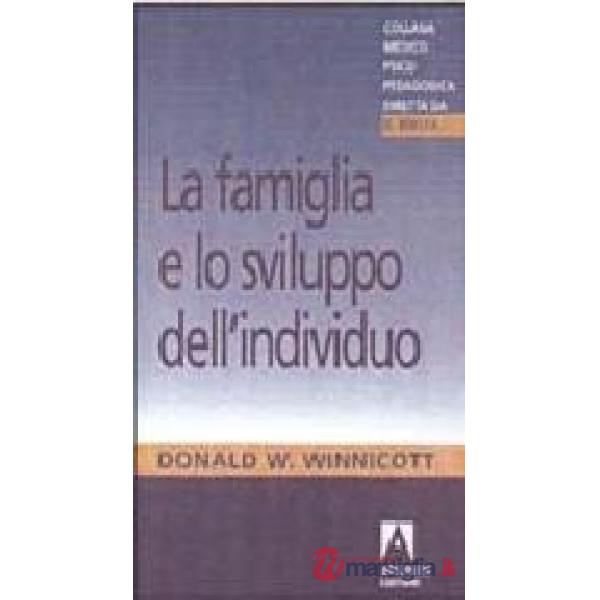 La famiglia e lo sviluppo dell'individuo