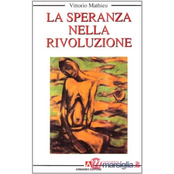 Speranza nella rivoluzione (La)