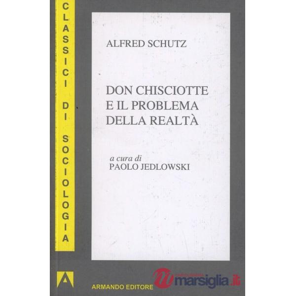 Don Chisciotte e il problema della realtà