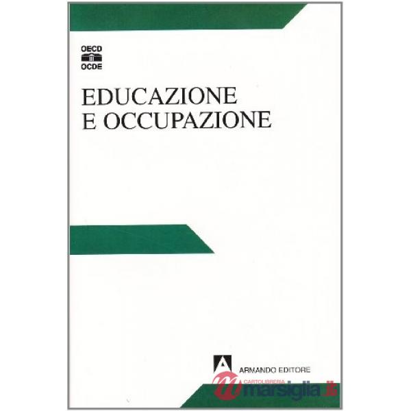 Educazione e occupazione