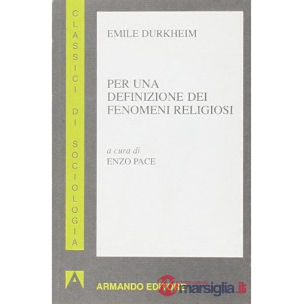 Per una definizione dei fenomeni religiosi