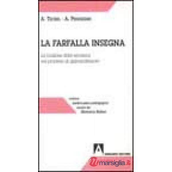 Farfalla insegna. La funzione delle emozioni nel processo di apprendimento (La)