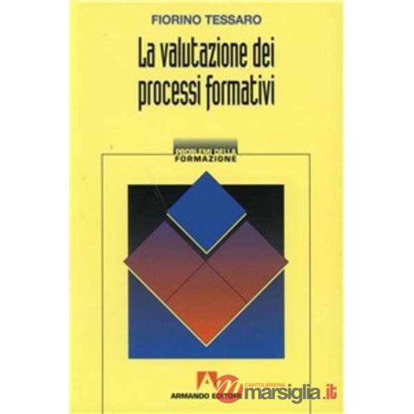 Valutazione dei processi formativi (La)