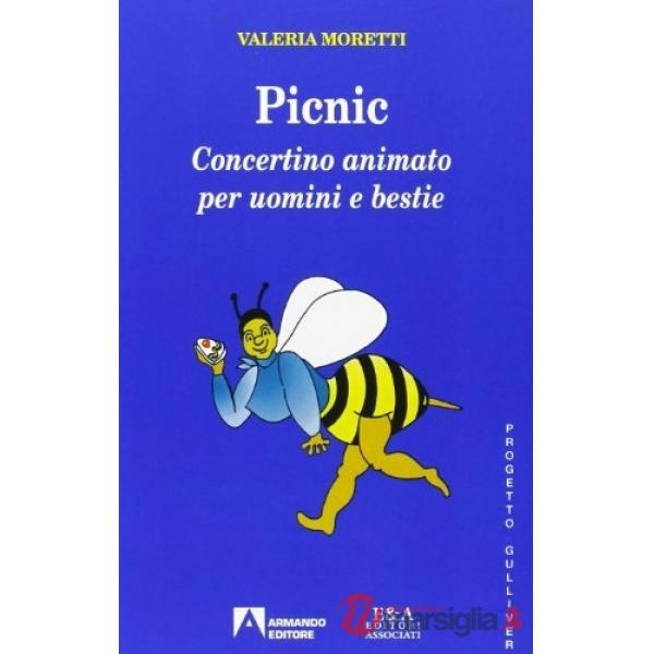 Pic nic. Concertino animato per uomini e bestie
