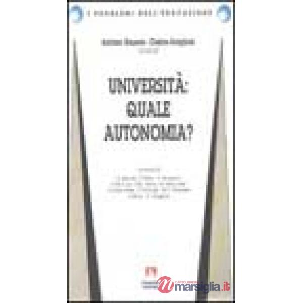 Università: quale autonomia?