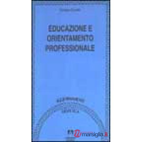 Educazione e orientamento professionale